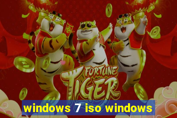 windows 7 iso windows